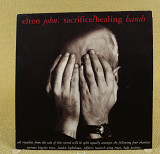 Elton John ‎– Sacrifice / Healing Hands (Англия, The Rocket Record Company)
