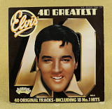 Elvis Presley ‎– 40 Greatest Hits (Англия, Arcade)