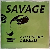 Savage ‎ (Greatest Hits & Remixes) 1984-89. (LP). 12. Vinyl. Пластинка. Europe. S/S
