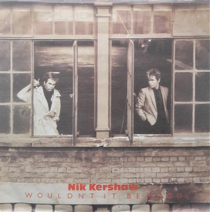 Nik Kershaw - "Wouldn't It Be Good" 7'45RPM