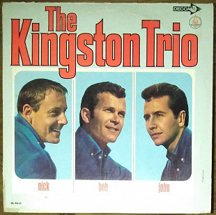 The Kingston trio ‎– Nick - Bob – John (1964)(made in USA)