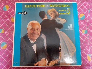 Виниловая пластинка LP Wayne King His Saxophone And Orchestra – Dance Time With Wayne King