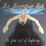 The Boomtown Rats "The Fine Art of Surfacing"