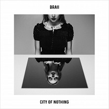 Braii - City of nothing