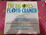 Виниловая пластинка LP Floyd Cramer – Only The Big Ones