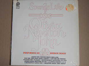 Mirror Image ‎– Sounds Like Olivia Newton-John (Pickwick ‎– SPC-3719, US) NM-/NM-