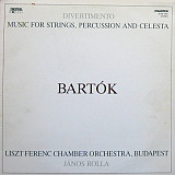 Bartók - Liszt Ferenc Chamber Orchestra, Budapest