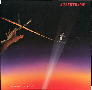 Supertramp 1982 Famous Last Wards