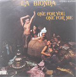 La Bionda - "One For You, One For Me" 7'45RPM