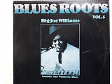 Big Joe Williams Ramblin and wanderin blues (Blues roots vol.5)