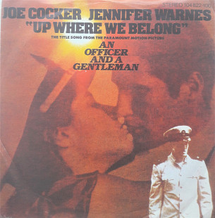 Joe Cocker, Jennifer Warnes - Up Where We Belong 7'45RPM