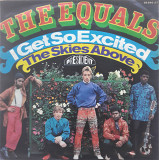 The Equals - "I Get So Excited, The Skies Above" 7'45RPM