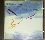 Chris de Burgh – Spark to a flame (the very best of)