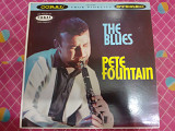 Виниловая пластинка LP Pete Fountain – The Blues