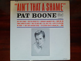 Виниловая пластинка LP Pat Boone - Ain't That A Shime
