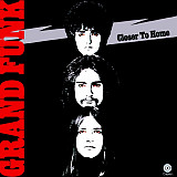Grand Funk Railroad ‎– Closer To Home