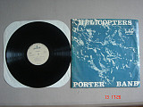 PORTER BAND Helicopters и PERFECT Perfect