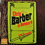 Chris Barber & His Jazzband - "Chris Barber In Hamburg (Live In Concert)"