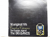 The Big bands Golden agem 16 original hits