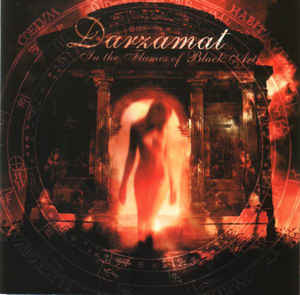 Продам лицензионный CD Darzamat – In the Flames Of Black Art - 1996/2003 - IROND -- Russia