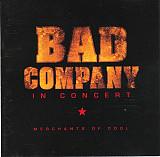 Bad Company 2002 - In Concert: Merchants Of Cool