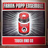The Frank Popp Ensemble ‎– Touch And Go