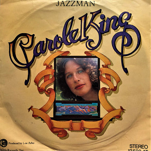Carole King - "Jazzman, You Go Your Way, I'll Go Mine" 7'45RPM