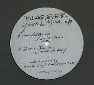 Blagger ‎– Yours & Mine EP - DJ VINYL