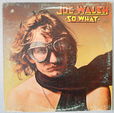 Joe Walsh ‎– So What