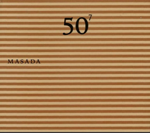 Masada ‎– 50⁷
