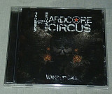 Компакт-диск Hardcore Circus - Wake Up Call