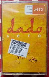 Dado - Лето 2002