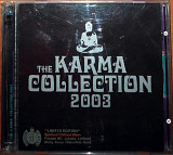 The Karma collection 2003 (2cd)