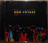 Masomenos – Costes Présente... Bon Voyage Par Masomenos (2007)
