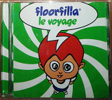 Floorfilla ‎– Le Voyage (2003)(Euro House)