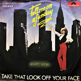 Marti Webb - "Take That Look Off Your Face" 7'45RPM