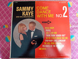 Виниловая пластинка LP Sammy Kaye And His Orchestra – Come Dance With Me No.2