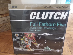 Продам Clutch ‎– Full Fathom Five Audio Field Recordings 2007-2008 -2008-US