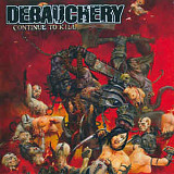 Продам лицензионный CD Debauchery - Continue To Kill - 2008 - CD-MAXIMUM – Russia