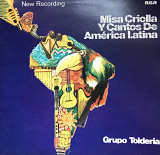 Grupo Toldería - "Misa Criolla Y Cantos De América Latina"