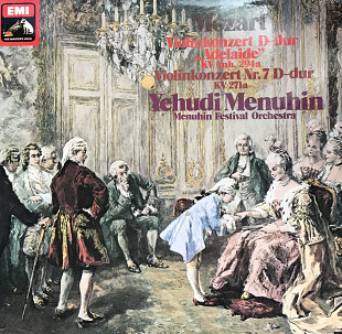 Yehudi Menuhin - Wolfgang Amadeus Mozart - Menuhin Festival Orchestra - "Mozart : Violinkonzerte D