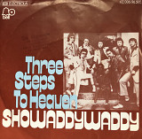 Showaddywaddy - "Three Steps To Heaven" 7'45RPM