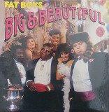 Fat Boys "Big & Beautiful"