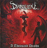 Продам лицензионный CD Diabolical – 2002 - A Thousand Deaths - CD-MAXIMUM – Russia