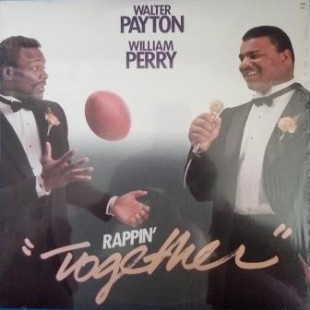Пластинка - Walter Payton&William Perry - «Together» - 1986 Chicago