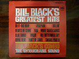 Виниловая пластинка LP Bill Black's Combo – Greatest Hits