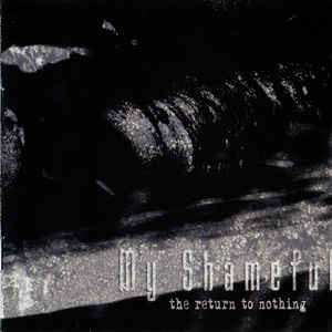 Продам фирменный CD My Shameful – The Return to Nothing – 2006 – Fin – fdoom 012
