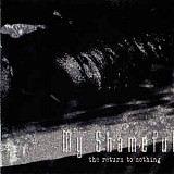 Продам фирменный CD My Shameful – The Return to Nothing – 2006 – Fin – fdoom 012
