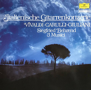 Vivaldi - Carulli - Giuliani; Siegfried Behrend - I Musici – "Italienische Gitarrenkonzerte"