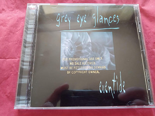 Grey Eye Glances ‎– Eventide 1997 / Parachute Records ‎– 314 534 198-2 , usa , Promo